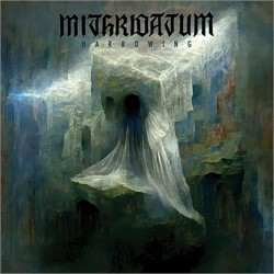 Mithridatum - Harrowing